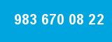 983 670 08 22